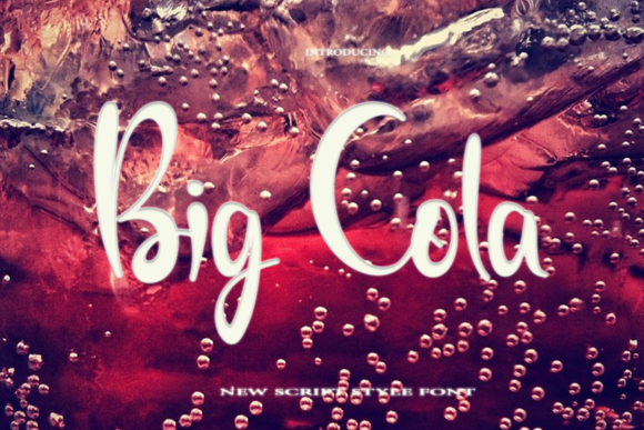 Big Cola: A Timeless Script Handwritten Font for Designers