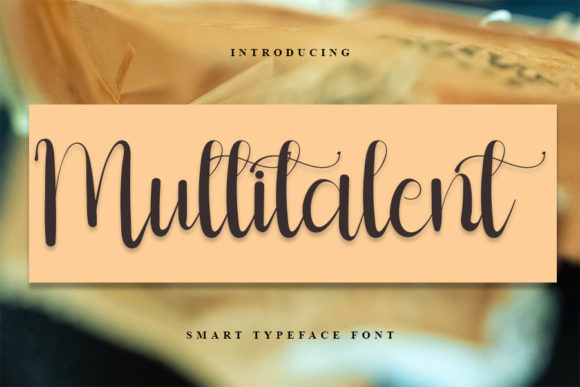 Discover the Magic of Multitalent: A Versatile Script Handwritten Font for Editorial Design