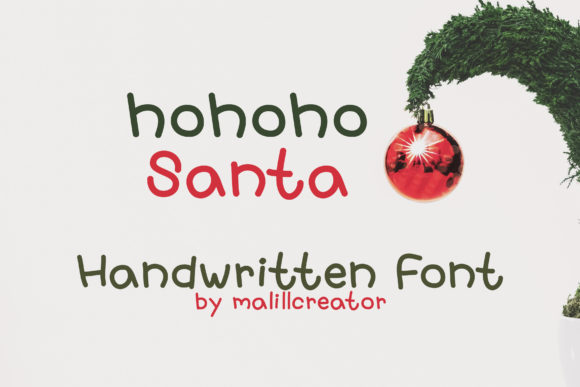 Hohoho Santa Font: A Script Handwritten Typeface for Creative Digital Campaigns