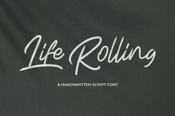 Life Rolling: The Script Font That Elevates Your Brand