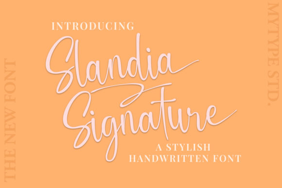 Slandia Signature: The Timeless Script Font for Eye-Catching Branding and Campaigns