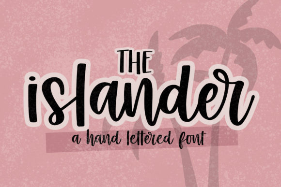 The Islander: A Script Handwritten Font for Dynamic Branding and Digital Design