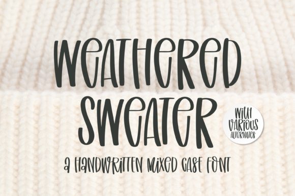 Weathered Sweater: A Versatile Script Handwritten Font